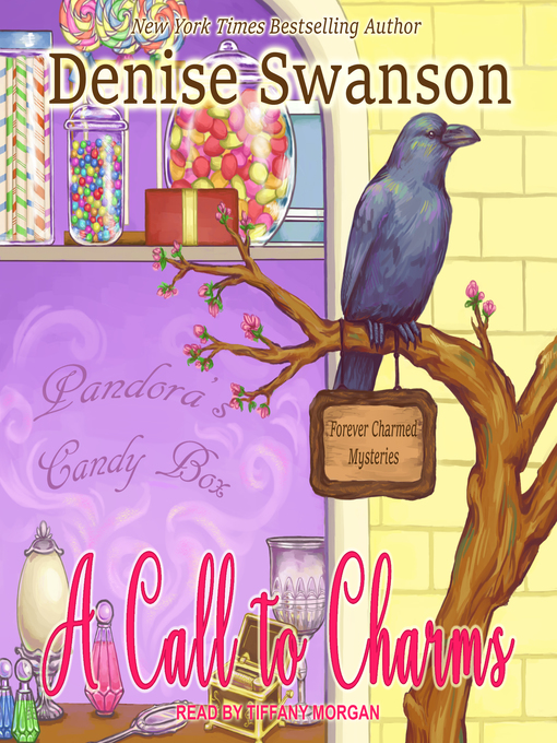 Title details for A Call to Charms by Denise Swanson - Available